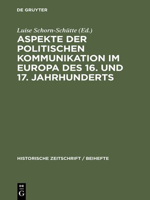 cover image of Aspekte der politischen Kommunikation im Europa des 16. und 17. Jahrhunderts